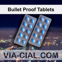 Bullet Proof Tablets 009