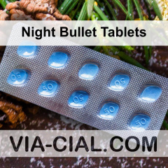 Night Bullet Tablets 521
